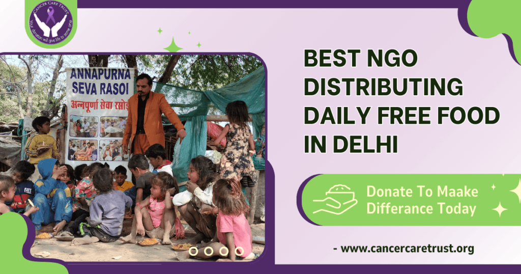 Best Ngo Distributing Daily Free Food in Delhi