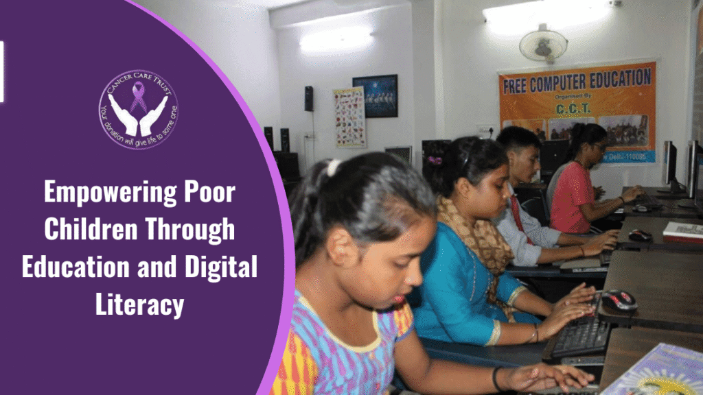 Empowering Poor Children Through Education and Digital Literacy